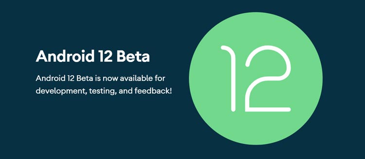 Android 12 beta version Released, this phone will face issues: Here is the list