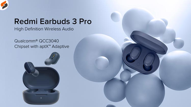 Redmi Earbuds 3 Pro Launched in India: Check Specifications & Pricing