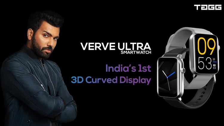 TAGG Verve Ultra Smartwatch with India’s First 1.69″ 3D Curved Display launched