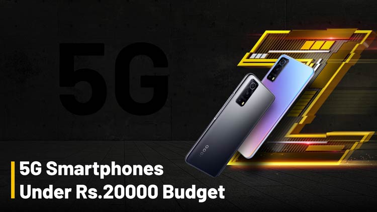 Top 5 Best 5G Smartphones under 20000 budget November 2021