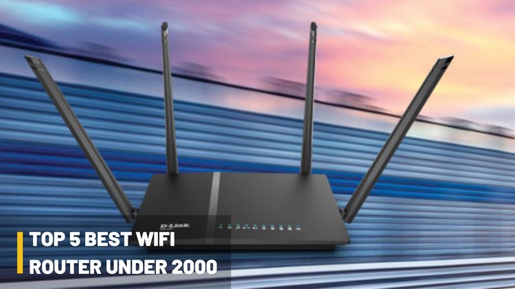 Top 5 Best WiFi Router in India under 2000 budget