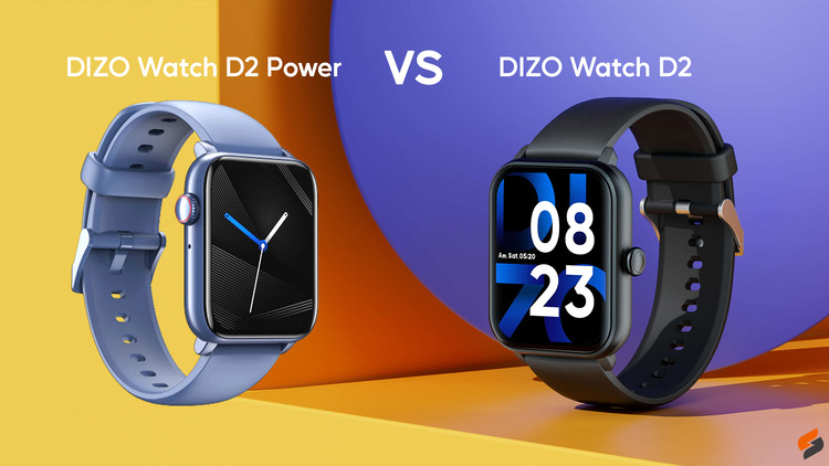DIZO Watch D2 vs DIZO Watch D2 Power Smartwatch Comparison