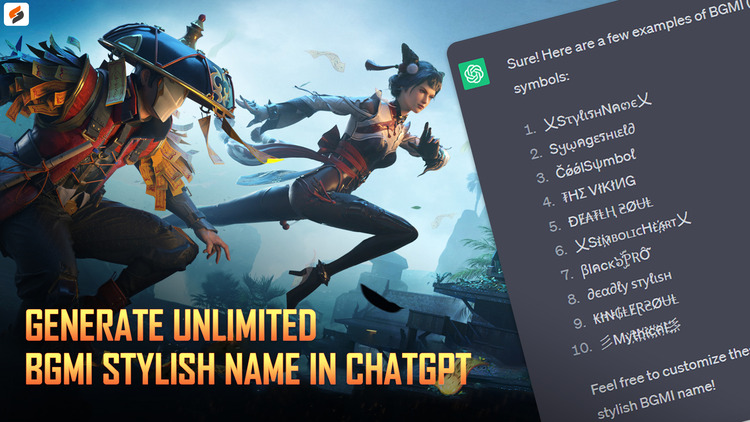 Generate Unique & Unlimited BGMI Stylish Names Using ChatGPT