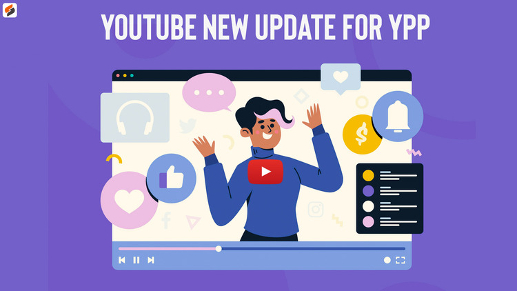 YouTube Introduces Earlier Access & Lower Eligibility Criteria for YPP for Creators