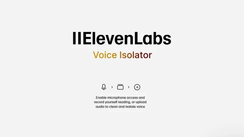 ElevenLabs AI Voice Isolator Update Delivers Smarter and Clearer Voice Processing