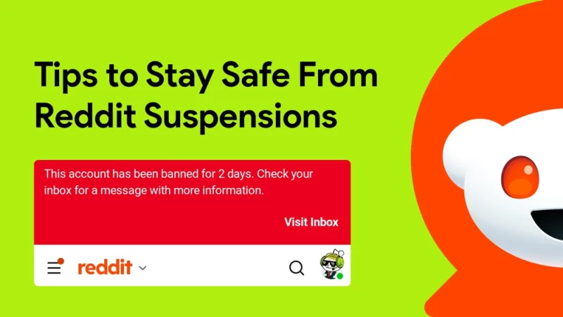 How to Stay Safe From Reddit Account Suspension